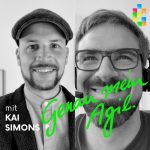 Kai im Interview - Genau Mein Agil Podcast - #33 Scrum Leitfaden